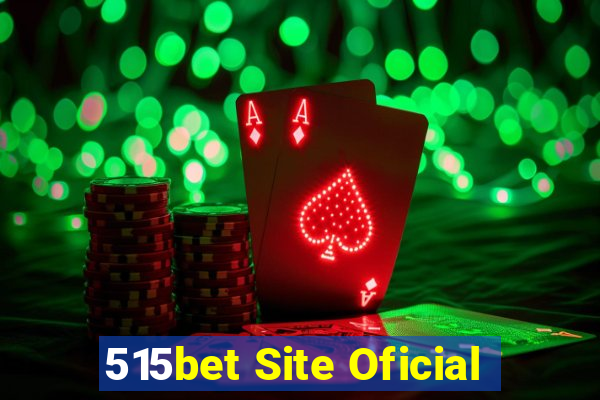 515bet Site Oficial